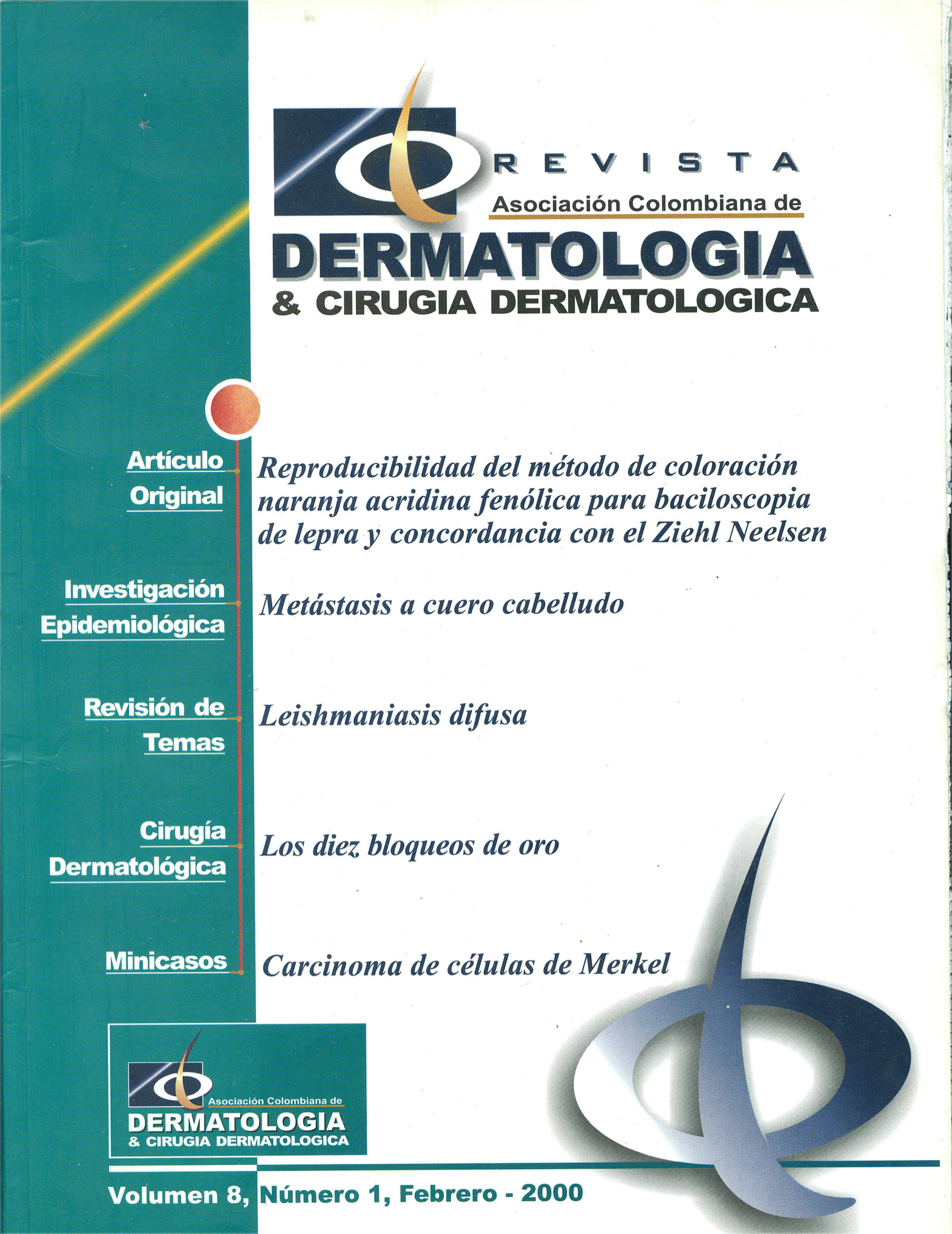 					Ver Vol. 8 Núm. 1 (2000): Febrero
				