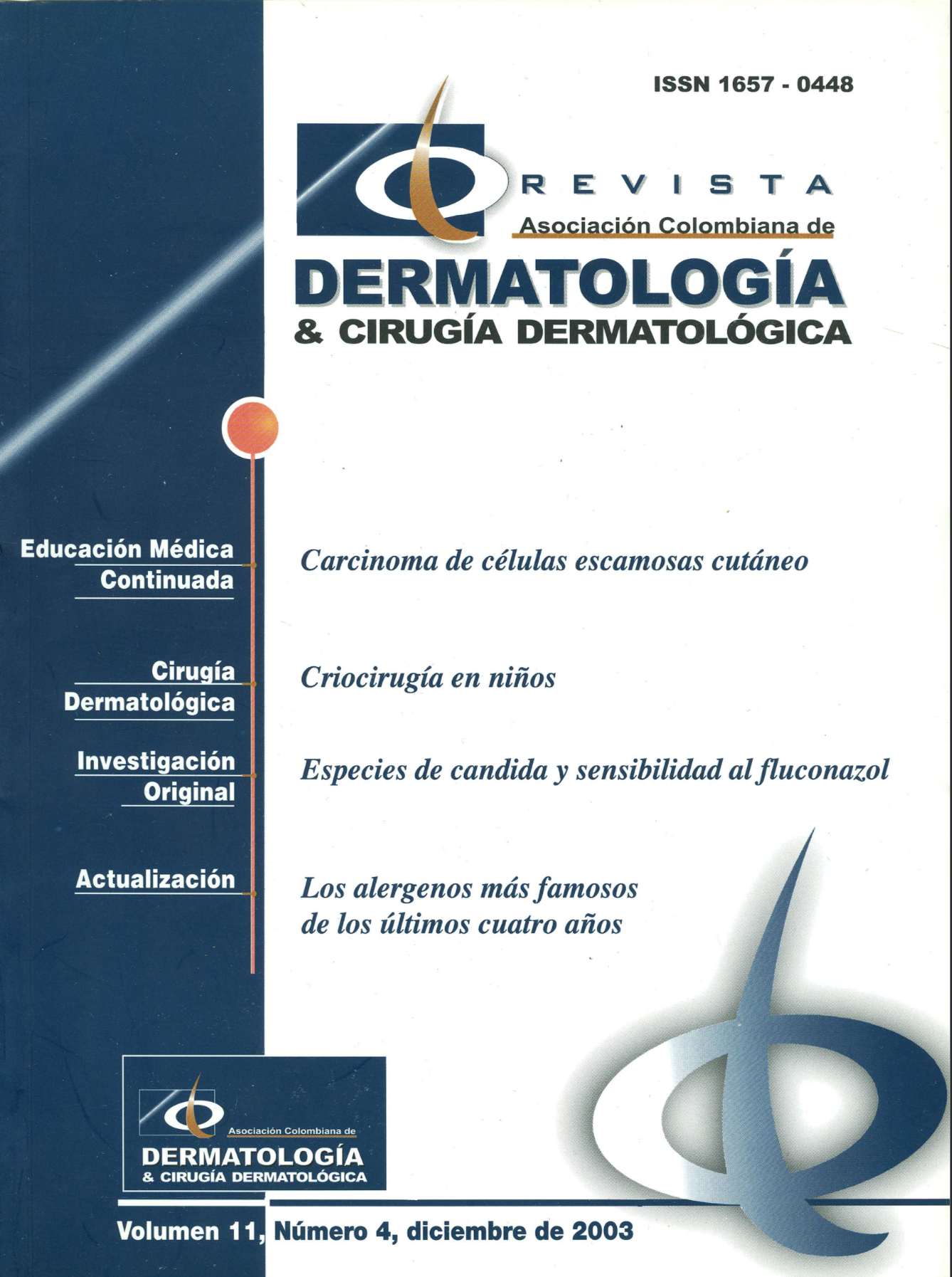 					Ver Vol. 11 Núm. 4 (2003): Diciembre
				